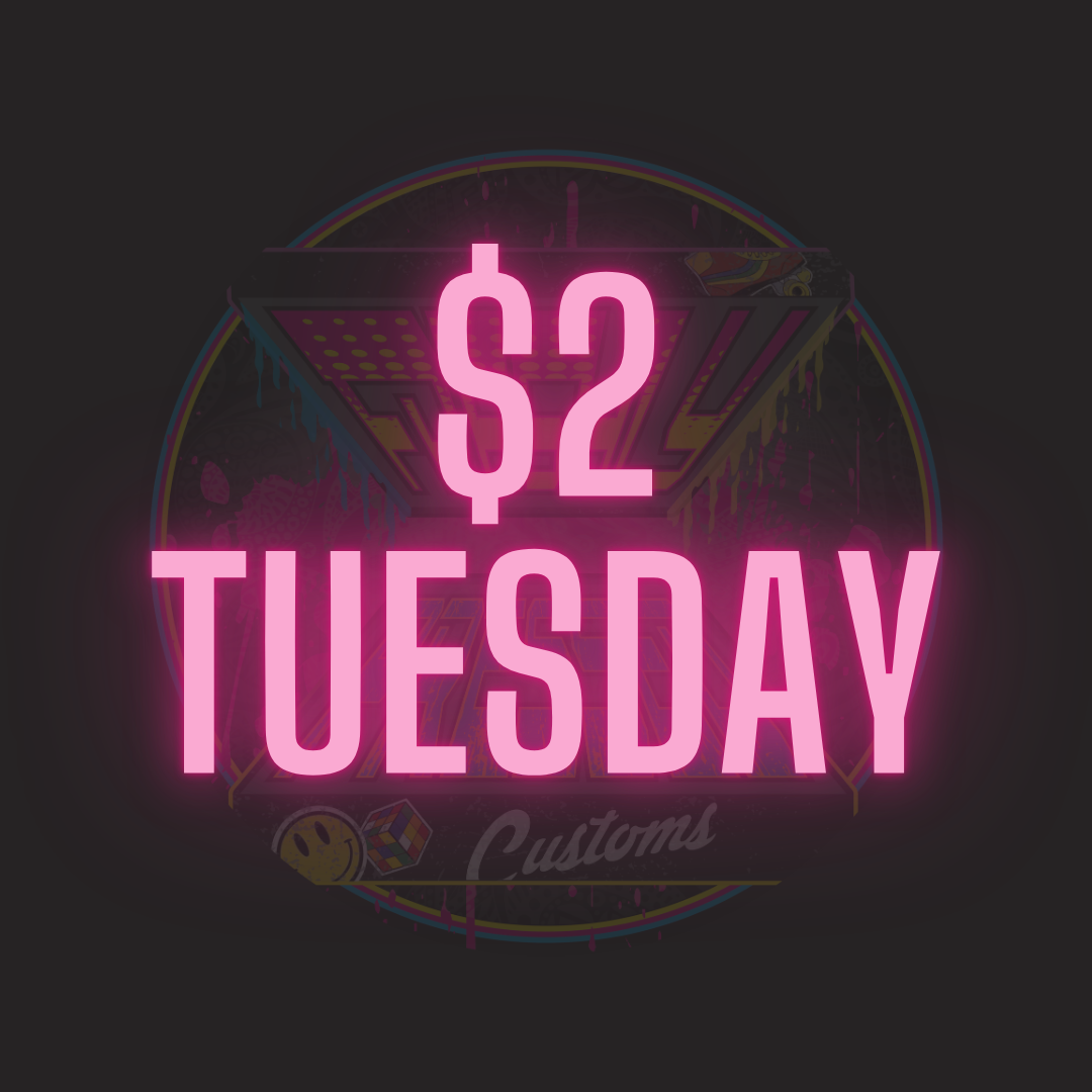 $2 Tuesday!!