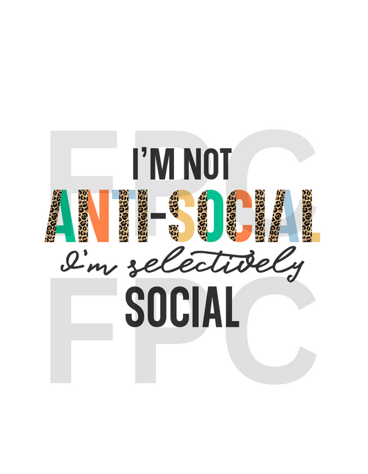 I'm Not Anti-Social