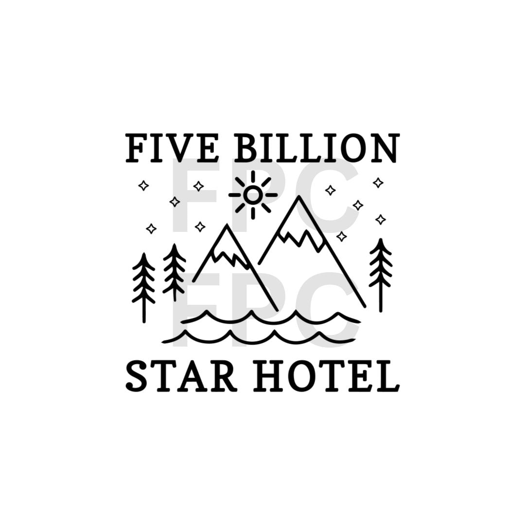 5 Billion Star Hotel