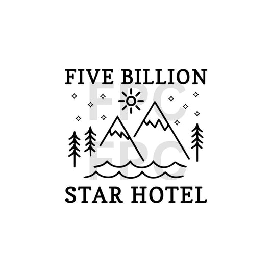 5 Billion Star Hotel