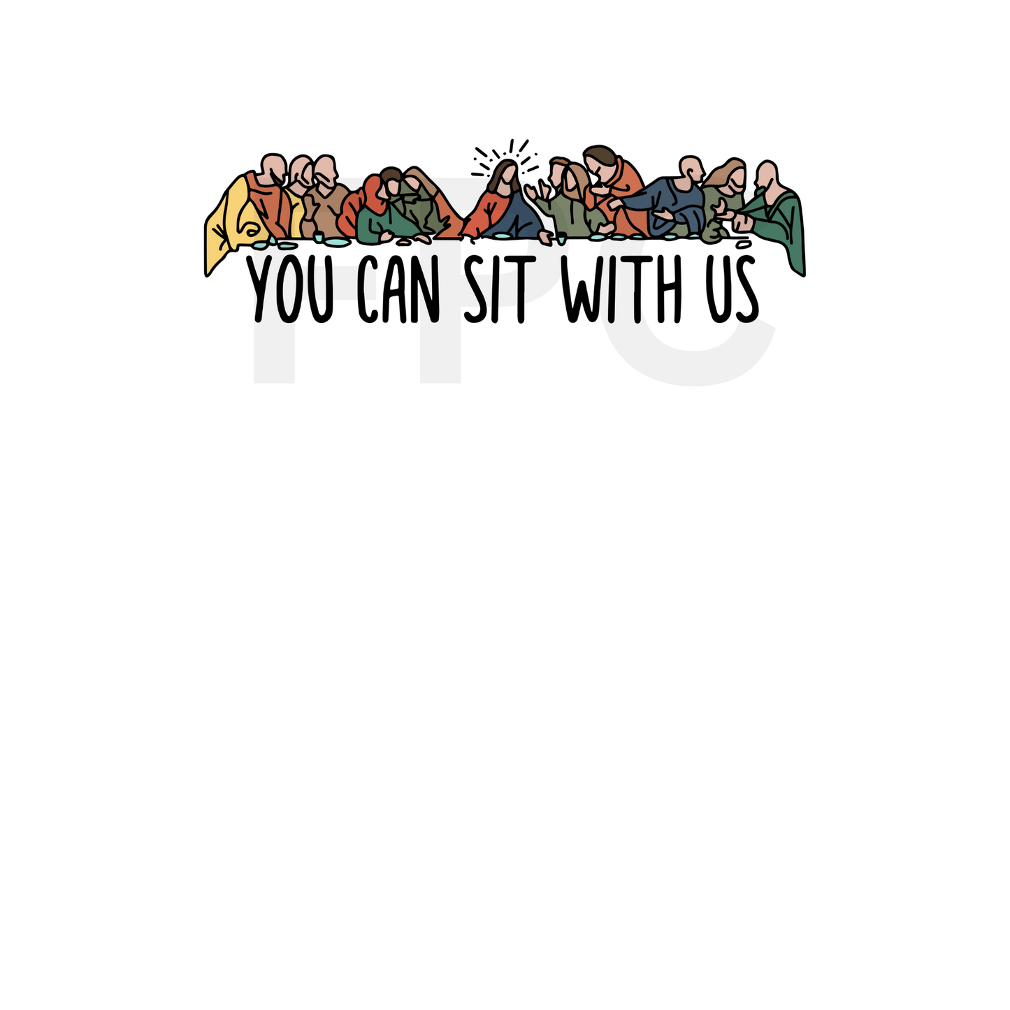 You Can Sit With Us