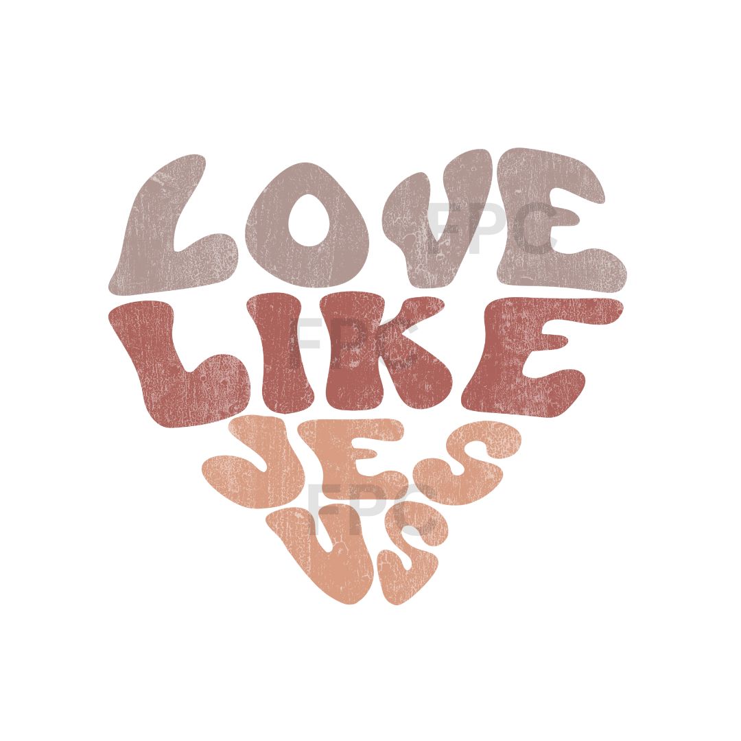 Love Like Jesus Heart