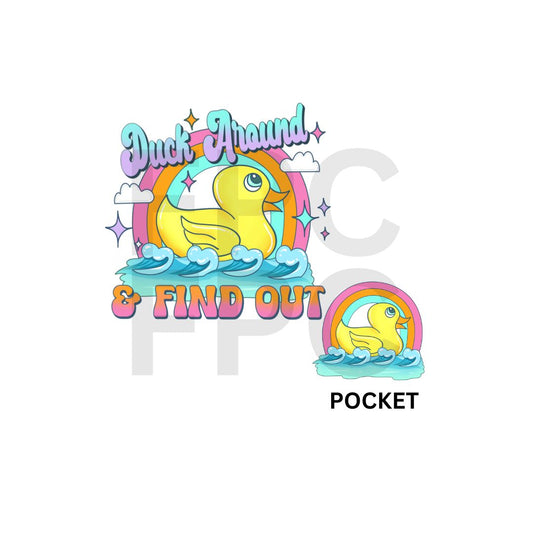 Duck Around Find Out (w/ Pocket)