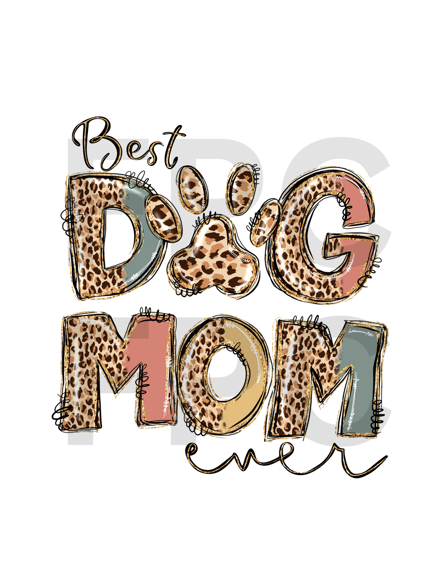 Best Dog Mom Ever