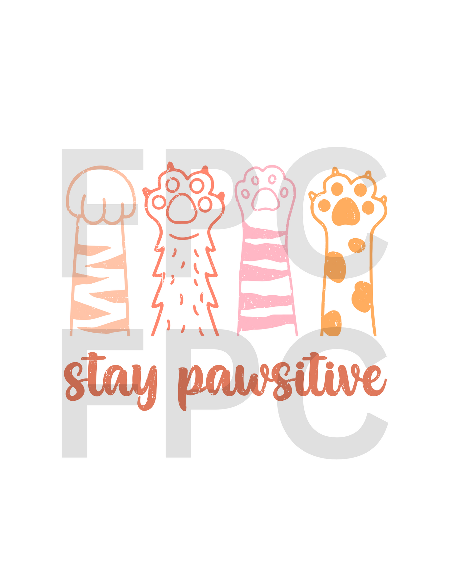 Stay Pawsitive