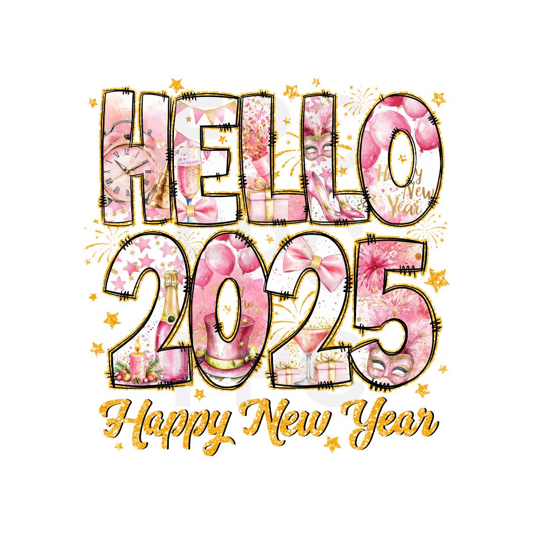 Hello 2025 Happy New Year