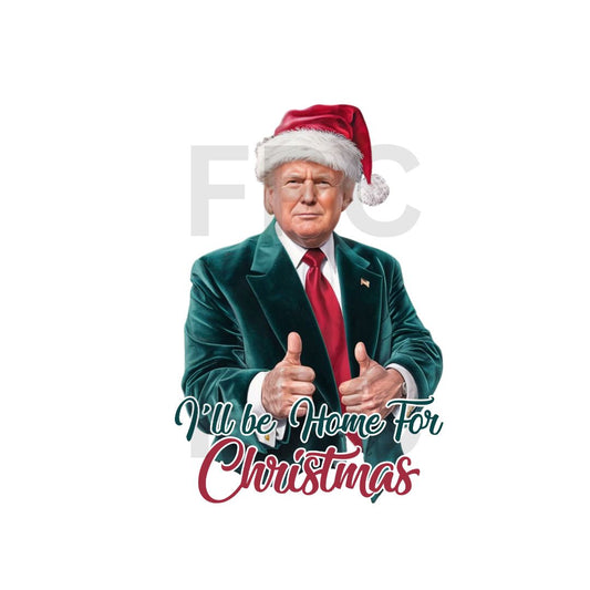 I'll Be Home for Christmas Trump