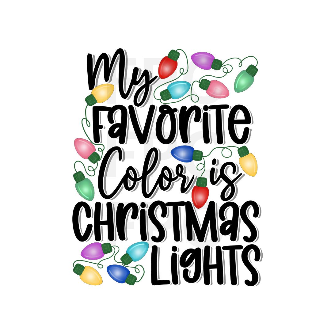 Favorite Color is Christmas Lights