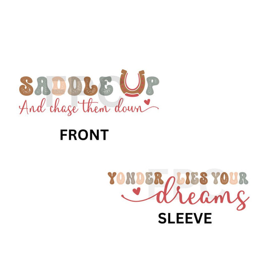 Saddle Up and Chase Them Down (w/ Sleeve)